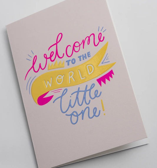 Jessica Smith Welcome to the World Little One Greeting Card