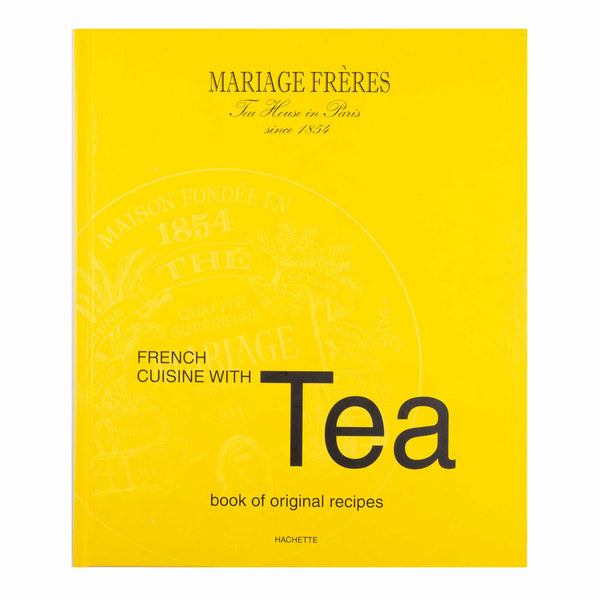 Mariage Freres French Tea Cuisine Book