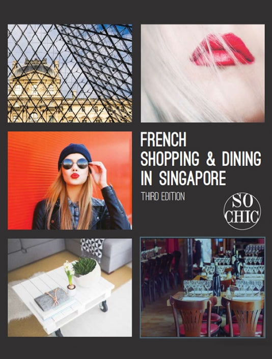 So Chic | FRENCH SHOPPING & DINING IN SINGAPORE