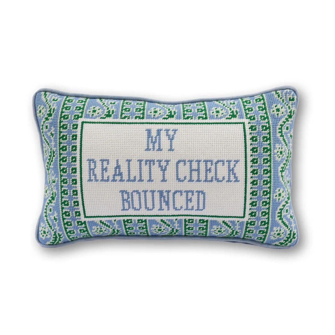 Furbish Reality Check needlepoint statement pillow