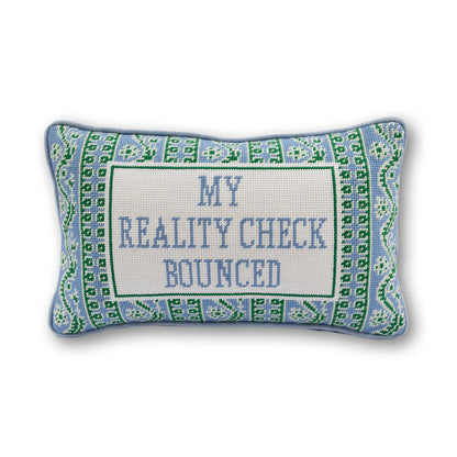 Furbish Reality Check needlepoint statement pillow