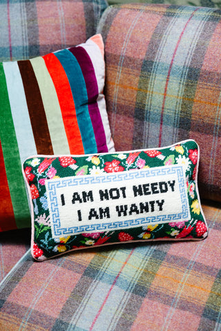 Furbish Not Needy Needlepoint Pillow