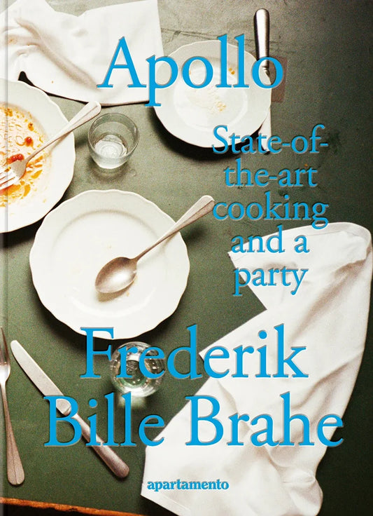 Apollo: State-of-the-art cooking and a party Cookbook