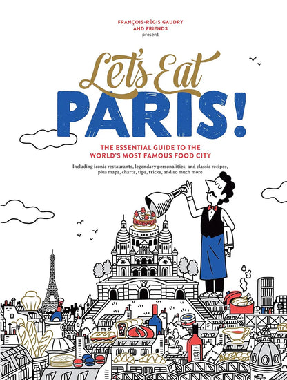 Let's Eat Paris! Cookbook