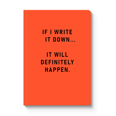 Definitely Happen Paperback Notebook (A5)
