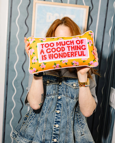 Furbish Too Much Needlepoint Pillow