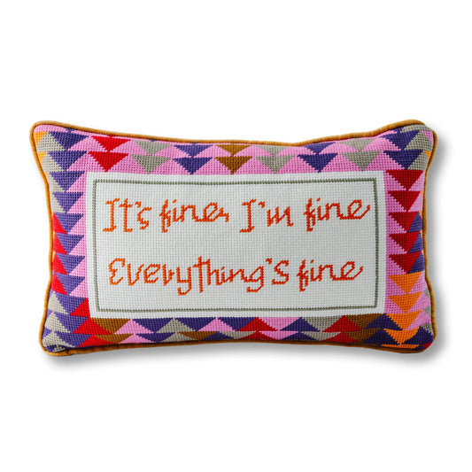 Furbish Everything's Fine Needlepoint Pillow