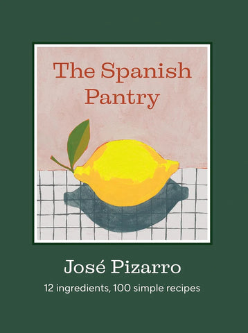 Spanish Pantry Cookbook