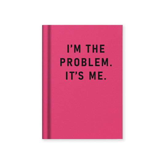 I'm The Problem, It's Me Fabric Hardback Notebook (A7)