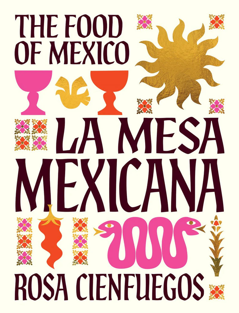 La Mesa Mexicana Cookbook