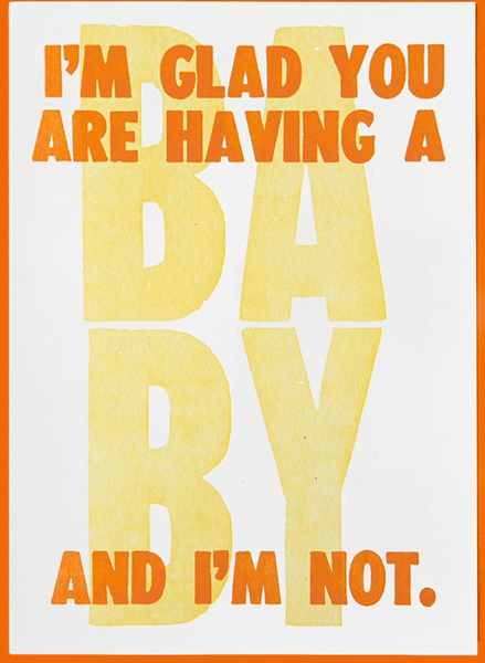 Archivist I am glad you are having a Baby and I'm not