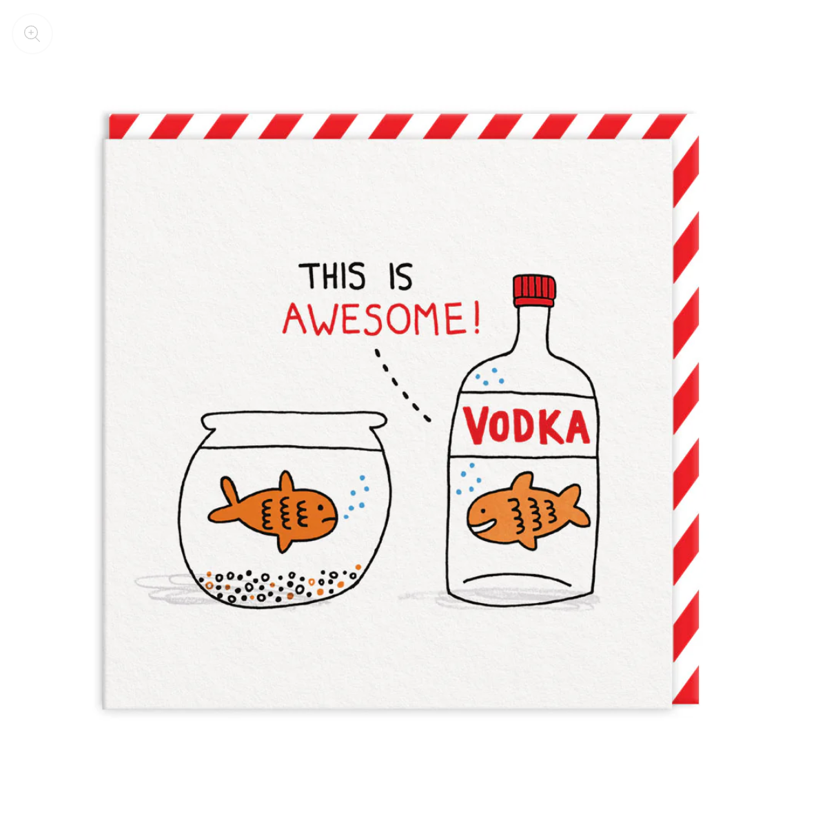Vodka Goldfish Greeting Card