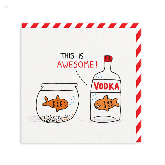 Vodka Goldfish Greeting Card