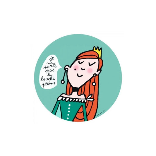Petit Jour Princess "I Don't Speak With My Mouth Full" "Je ne parle pas la bouche pleine" Dessert Plate